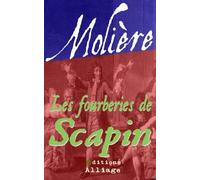 Les Fourberies de Scapin: Illustré