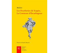 Les Fourberies de Scapin, La Comtesse d'Escarbagnas - Molière - Classiques Garnier - broché - Théâtre