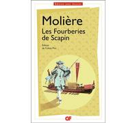 Molière – Les Fourberies de Scapin – Édité par Coline Piot – Poche (Flammarion)