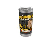 Les Fourches Sont Droites La Palette Moins Cariste Gobelet isotherme en acier inoxydable double paroi