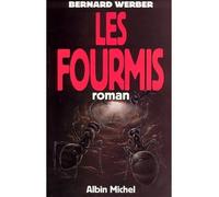 Bernard Werber – Les Fourmis – Tome 1 – Roman – Broché