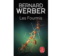 Les Fourmis (Les Fourmis, Tome 1) - Bernard Werber - Lgf - Poche - Roman
