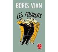 Les fourmis Nouvelles - Boris Vian - Lgf - Poche - Roman