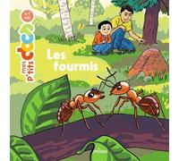 Les fourmis - Stéphanie Ledu - Milan Eds - cartonné - Document jeunesse dès 3 ans