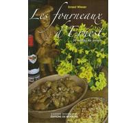 Les fourneaux d'Ernest: 56 recettes du terroir