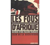 Les fous d'Afrique