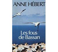 Les fous de bassan / Hébert, Anne / Réf7766