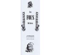 Les fous de livres - Jean Florensac - Le Chat Rouge - broché - Anthologie