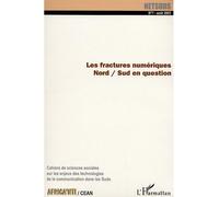 Les fractures numériques Nord Sud en question = - Collectif - L'harmattan - broché - Etude