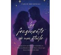 Les fragments de mon étoile