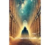 Les Fragments Du Passé