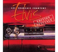 Les Français Chantent Elvis - Edition Spéciale