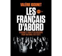 Les français d'abord - Valérie Igounet - Inculte-Derniere Marge - broché - Essai