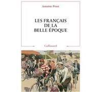 Les Français de la Belle Époque