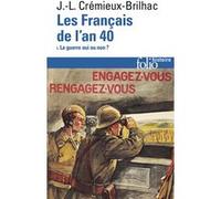 Les Français de l'an 40 Jean-Louis Crémieux-Brilhac (Auteur)