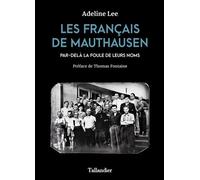 Les français de Mauthausen - LEE ADELINE - Tallandier - broché - Essai