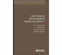 Les français, des européens comme les autres ? Sciences-Po sociétés en mouvement - Daniel Boy - Presses De Sciences Po - broché - Essai