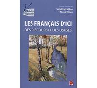 Les Français d'ici. Des discours et des usages