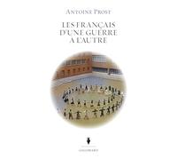 Les Français d'une guerre à l'autre Antoine Prost (Auteur)