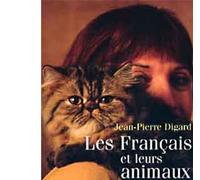 Les français et leurs animaux - Jean-Pierre Digard - Fayard - broché - Etude