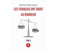 Les Français ont droit au bonheur