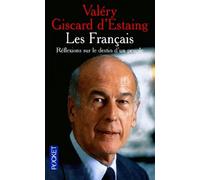 Les Français : Réflexions sur le destin d'un peuple