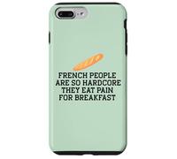 Les FRANÇAIS sont SI Hardcore Mangez LA Douleur pour Le Petit DÉJEUNER Meme Coque pour iPhone 7 Plus/8 Plus