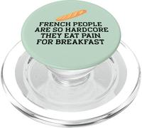 Les FRANÇAIS sont SI Hardcore Mangez LA Douleur pour Le Petit DÉJEUNER Meme PopSockets PopGrip pour MagSafe