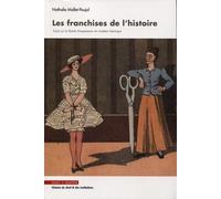 Les Franchises De L'histoire - Essai Sur La Liberté D'expression En Matière Historique
