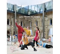 Les Franciscaines: 5 premières années d'un imaginaire à l'œuvre