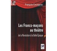 Les Francs-maçons au théâtre