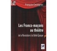 Les Francs-maçons au théâtre