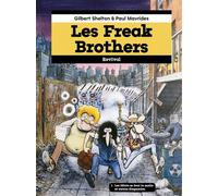 Les Freak Brothers tome 1 - Paul Marvrides - Vagator - cartonné - Bande dessinée