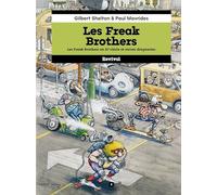 Les Freak Brothers tome 2