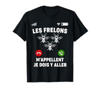 Les Frelons M'appellent, Je Dois Y Aller | Insecte Nature T-Shirt
