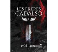 Les frères Cadalso - Tome 1