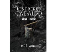Les frères Cadalso - Tome 2