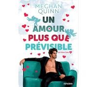 Les Frères Cane - Tome 03 Un amour plus que prévisible - "édition spéciale illustrée" (broché) - Meghan Quinn - Roncière - broché - Roman