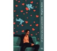 Meghan Quinn – Les Frères Cane Tome 03 : Un amour plus que prévisible – Poche