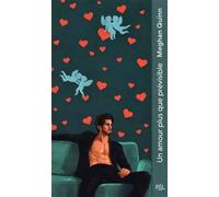 Meghan Quinn – Les Frères Cane Tome 03 : Un amour plus que prévisible – Poche