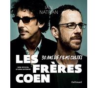 Les frères Coen: 30 ans de films cultes
