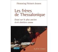 Les frères de Thessalonique: Essai sur le plus ancien écrit chrétien connu