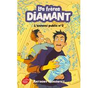 Les frères Diamant Tome 2 : L'ennemi public n°2