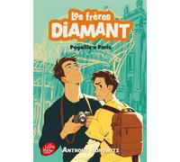 Les frères Diamant - Tome 4 Pagaille à Paris - Anthony Horowitz - Ldp Jeunesse - Poche - Roman junior dès 9 ans