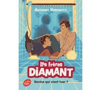 Les frères Diamant - Tome 3: Devine qui vient tuer ?