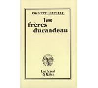 Philippe Soupault – Les Frères Durandeau – Broché – Gallimard