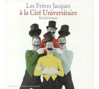 Les Freres Jacques A La Cite Universitaire