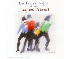 Les Frères Jacques chantent Jacques Prévert