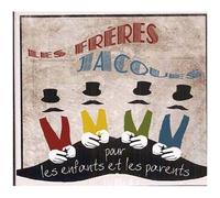 Les Frères Jacques Pour Les Enfants Et Les Parents