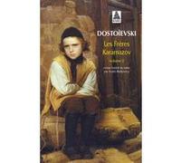 Les Frères Karamazov 2 Fiodor Mikhaïlovitch Dostoïevski (Auteur), André Markowicz (Traduction)